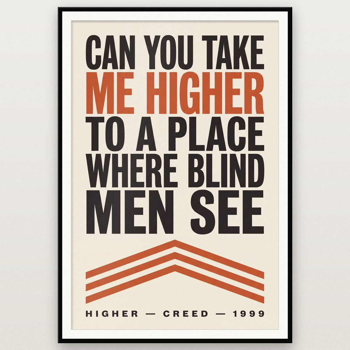 Higher Lyrics Print shown in a black frame