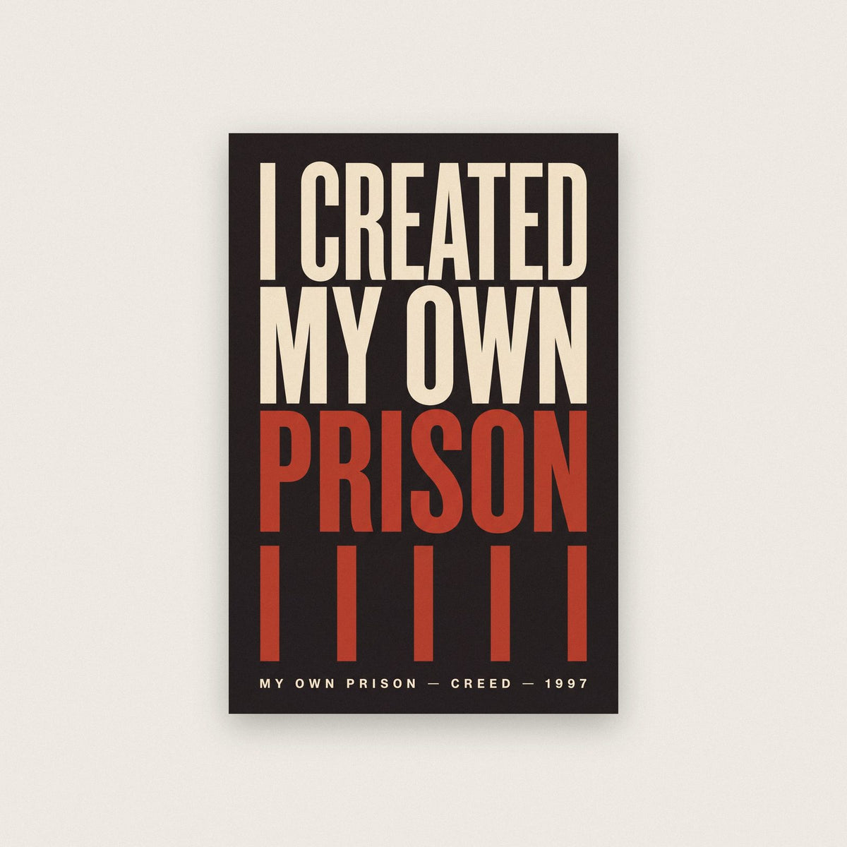 My Own Prison Lyrics Print