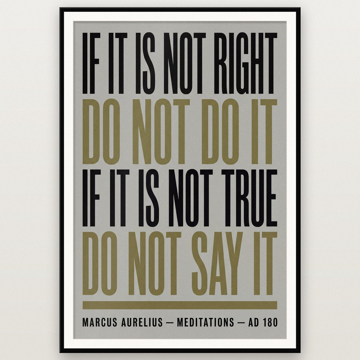 Marcus Aurelius If It Is Not Right Stoic Quote Art Print