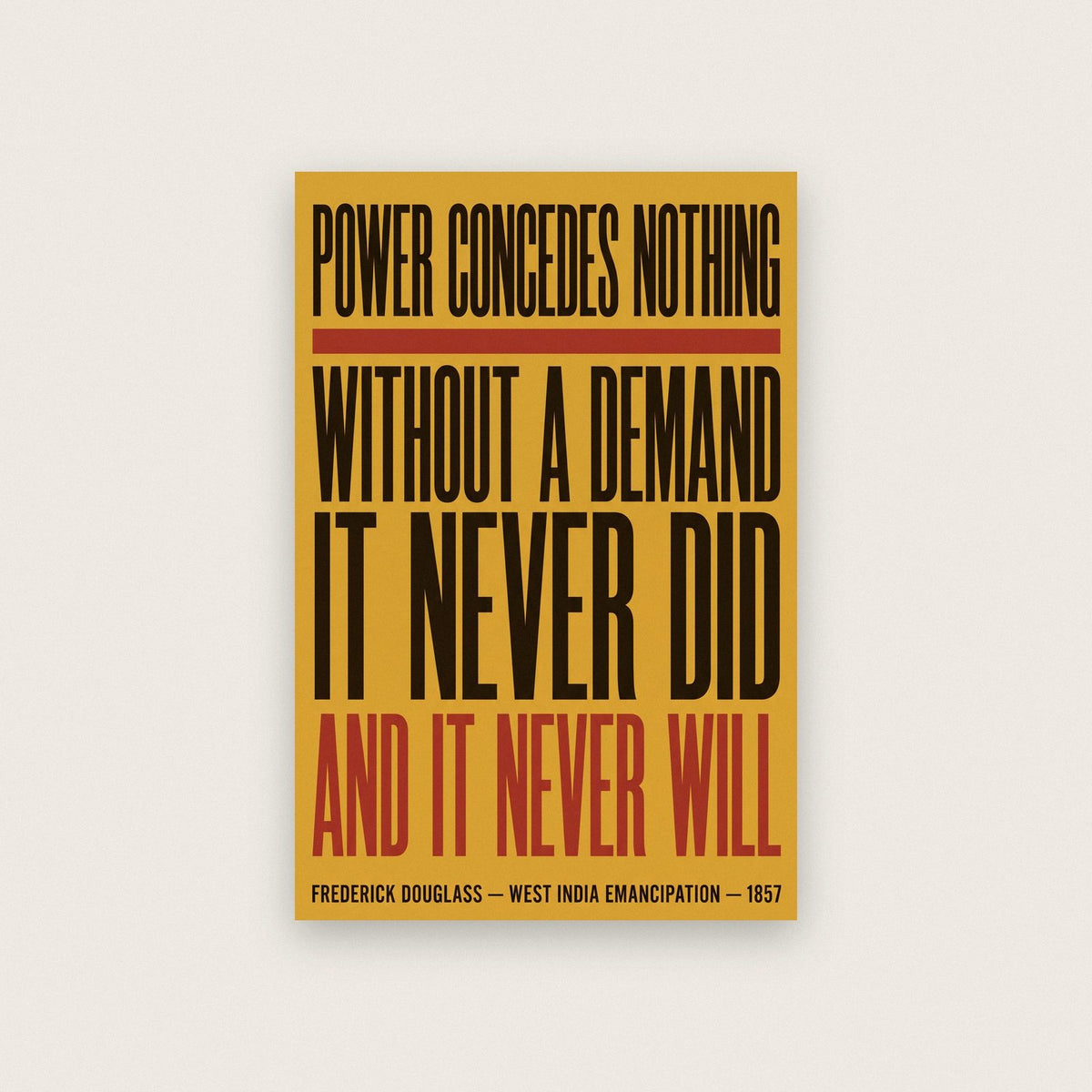 Frederick Douglass Quote Print