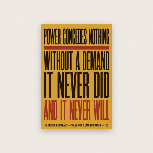 Frederick Douglass Quote Print