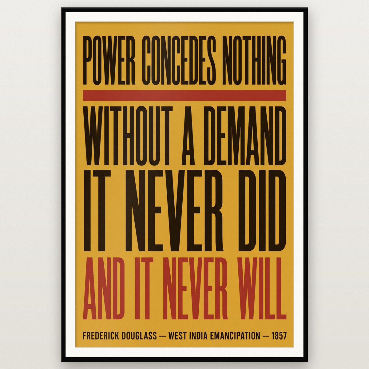 Frederick Douglass Quote Print shown in a black frame
