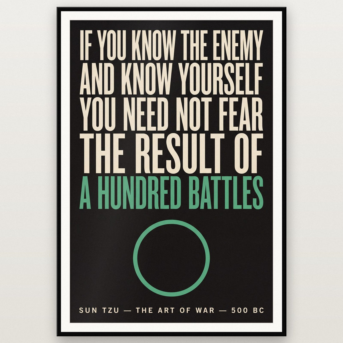Sun Tzu Quote Print shown in a black frame