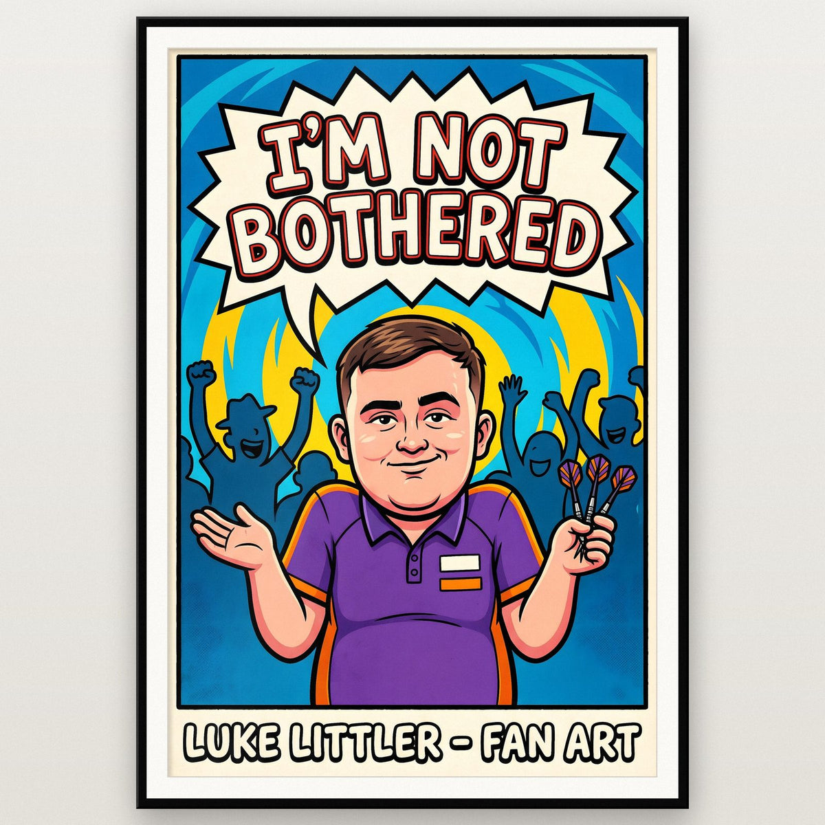 Luke Littler 'I'm Not Bothered' Darts Art Print shown in a black frame