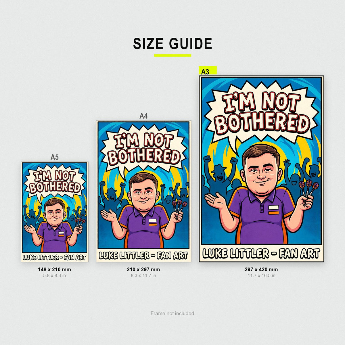 Luke Littler 'I'm Not Bothered' Darts Art Print size guide showing A3, A4 and A5