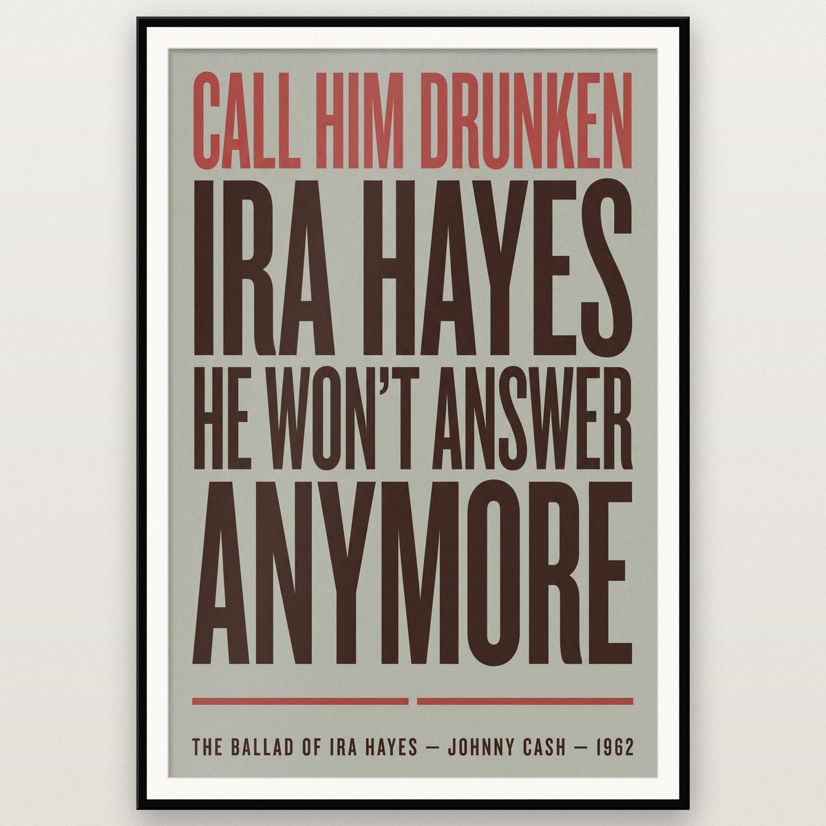 The Ballad of Ira Hayes Print shown in a black frame