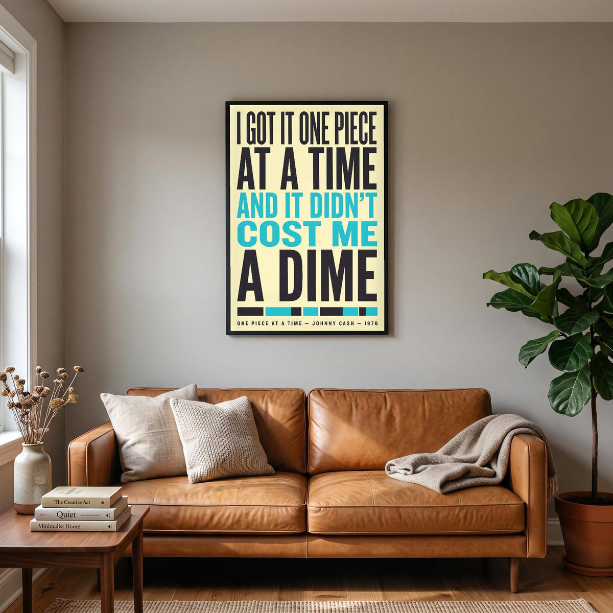 One Piece at a Time Print hanging on a living room wall