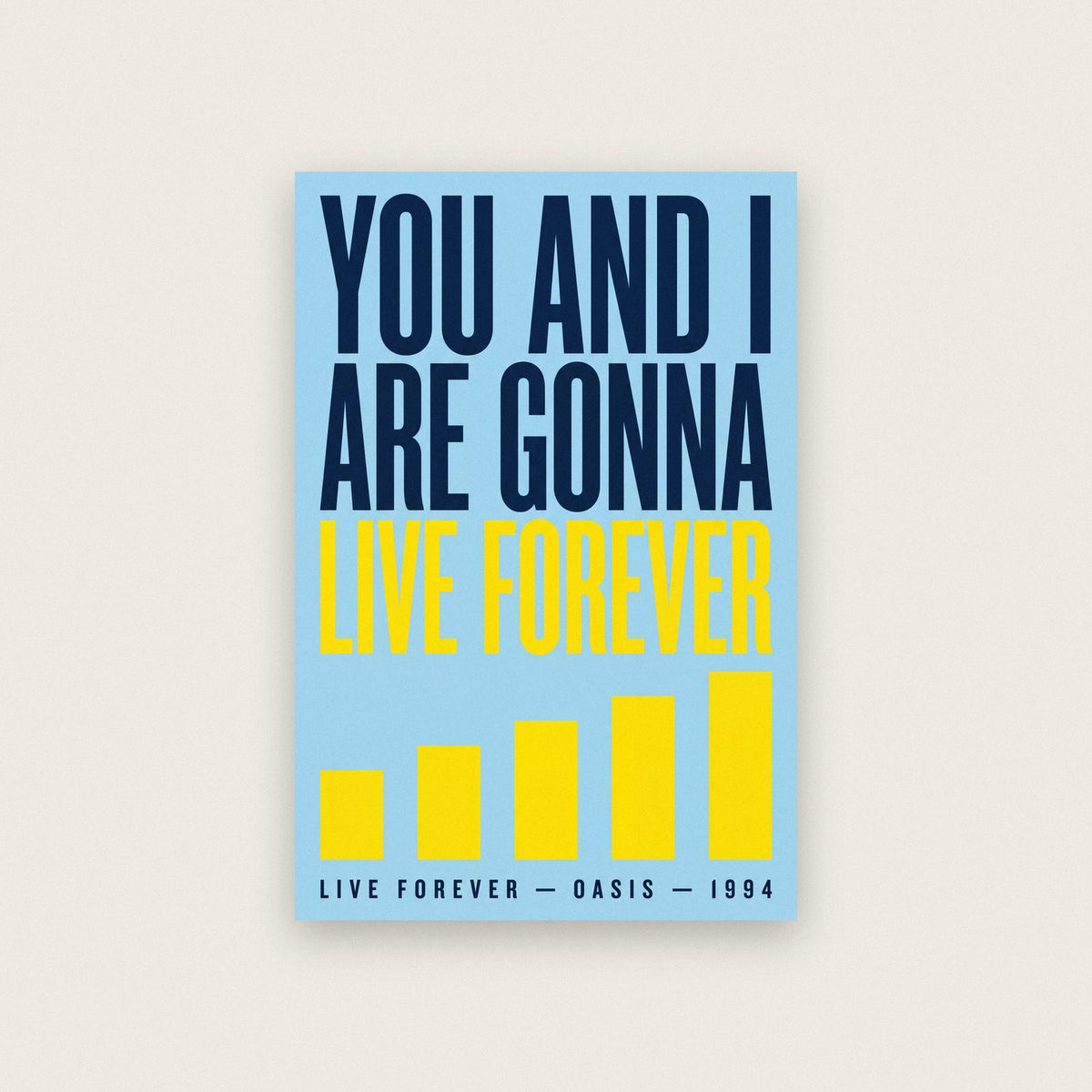 Live Forever Lyrics Print