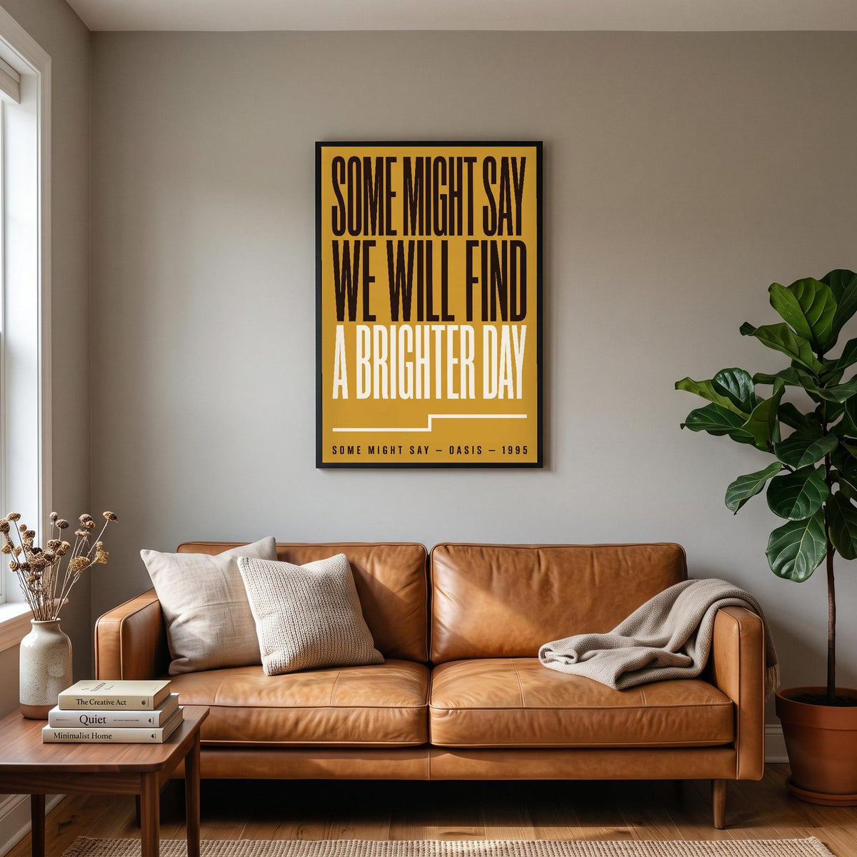 Some Might Say Lyrics Print hanging on a living room wall