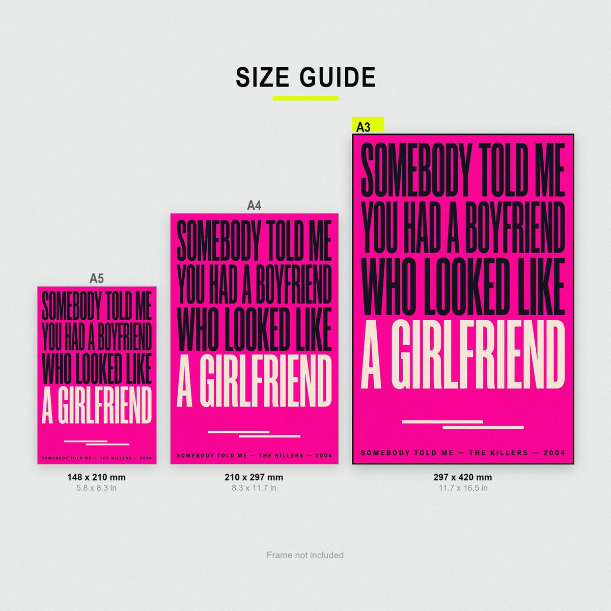 Somebody Told Me Print size guide showing A3, A4 and A5