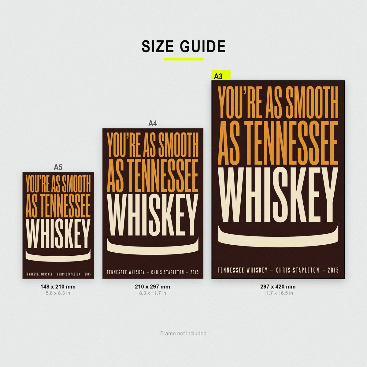 Tennessee Whiskey Print size guide showing A3, A4 and A5