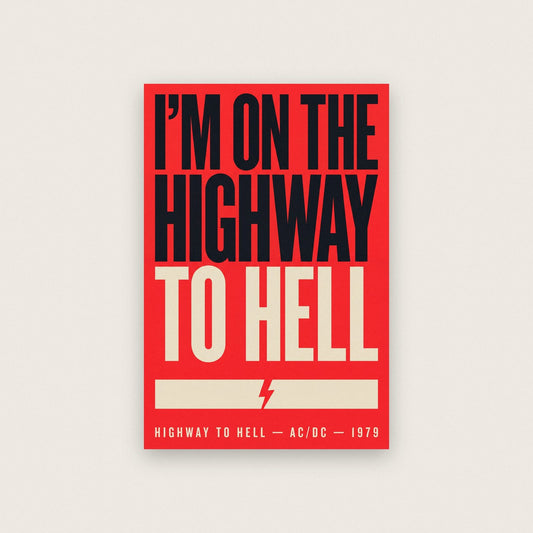 Highway to Hell Print