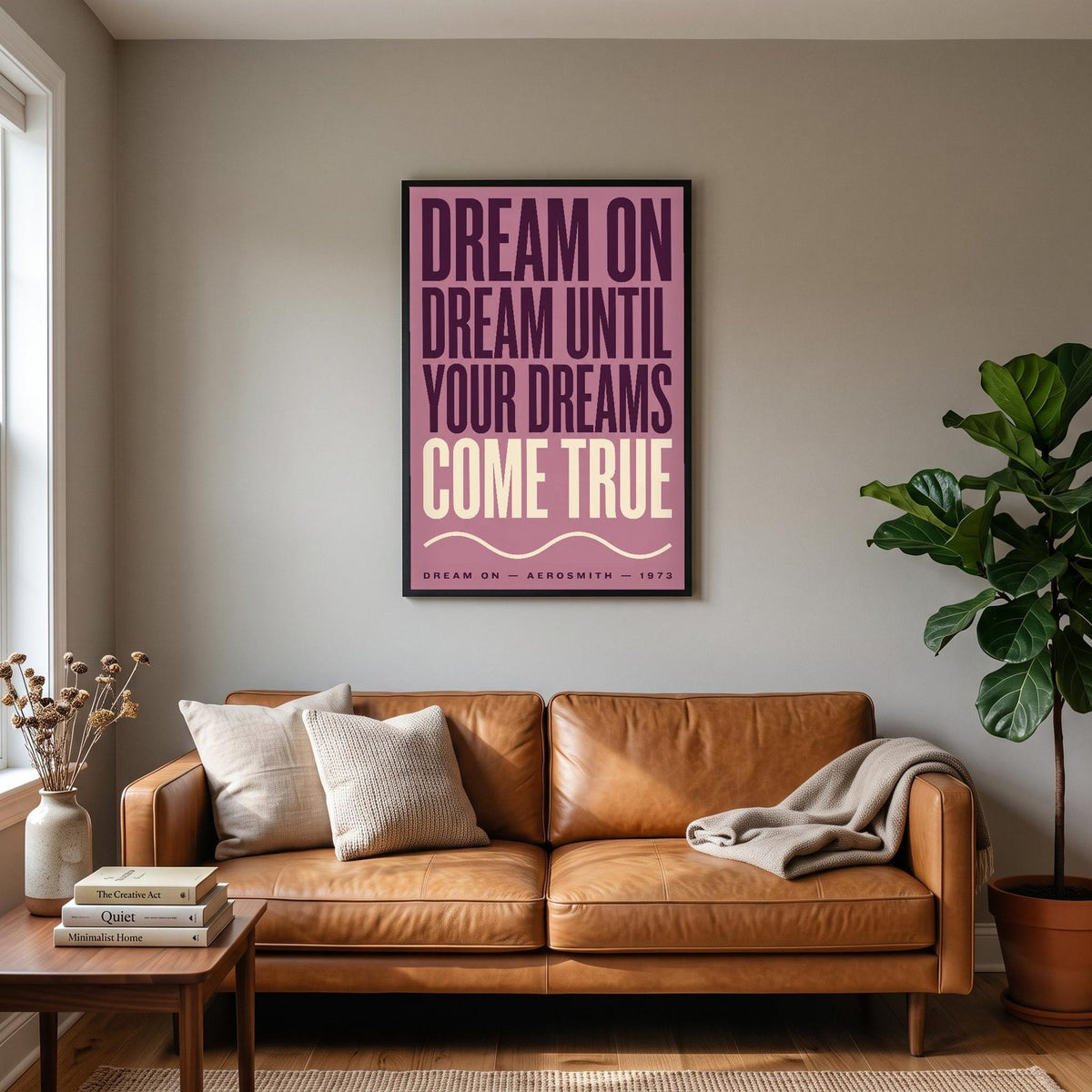 Dream On Lyrics Print hanging on a living room wall