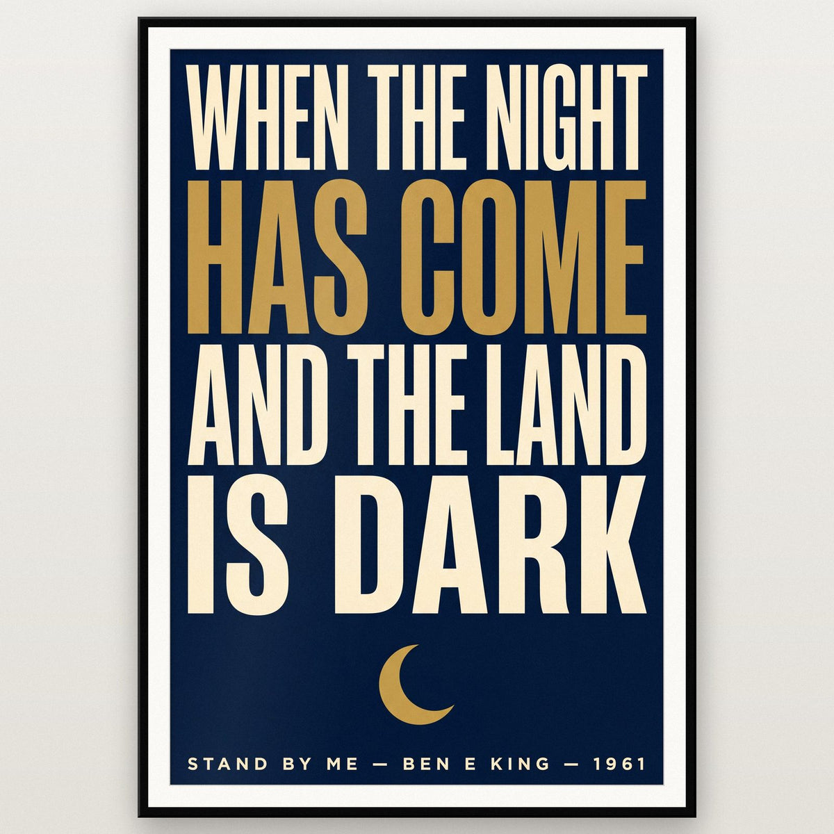 Stand By Me Lyrics Print shown in a black frame
