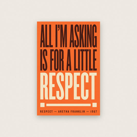 Respect Lyrics Print