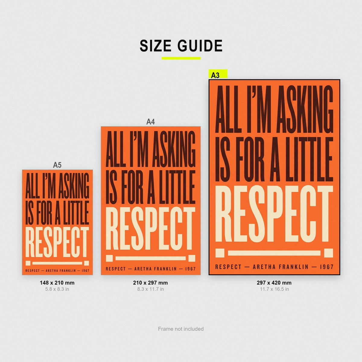 Respect Lyrics Print size guide showing A3, A4 and A5