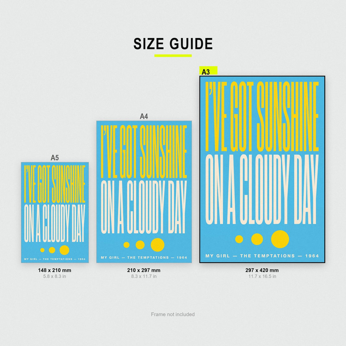 My Girl Lyrics Print size guide showing A3, A4 and A5