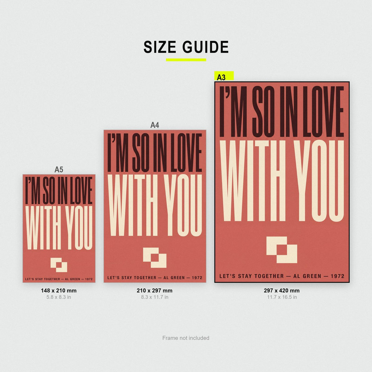 Lets Stay Together Print size guide showing A3, A4 and A5