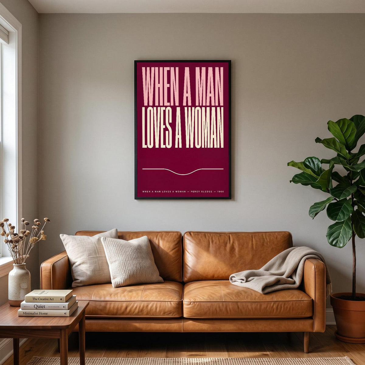 When a Man Loves a Woman Print hanging on a living room wall