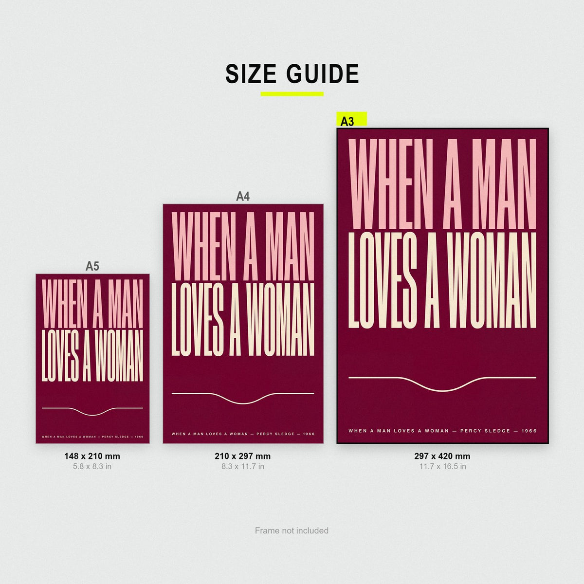 When a Man Loves a Woman Print size guide showing A3, A4 and A5