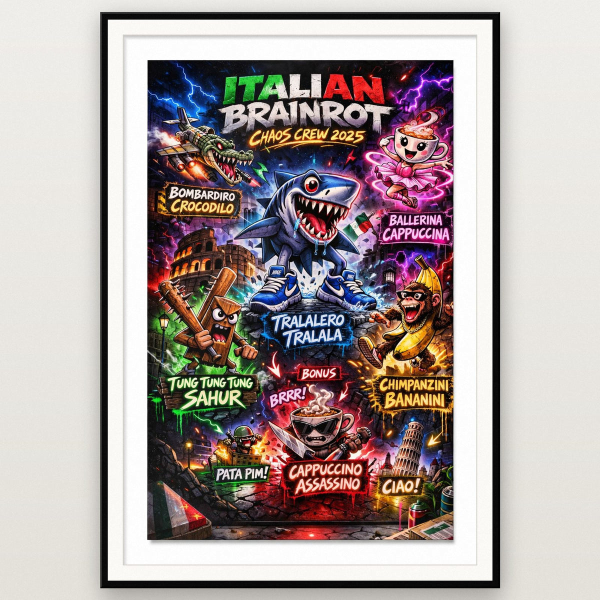 Italian Brainrot Chaos Crew 2025 Poster shown in a black frame