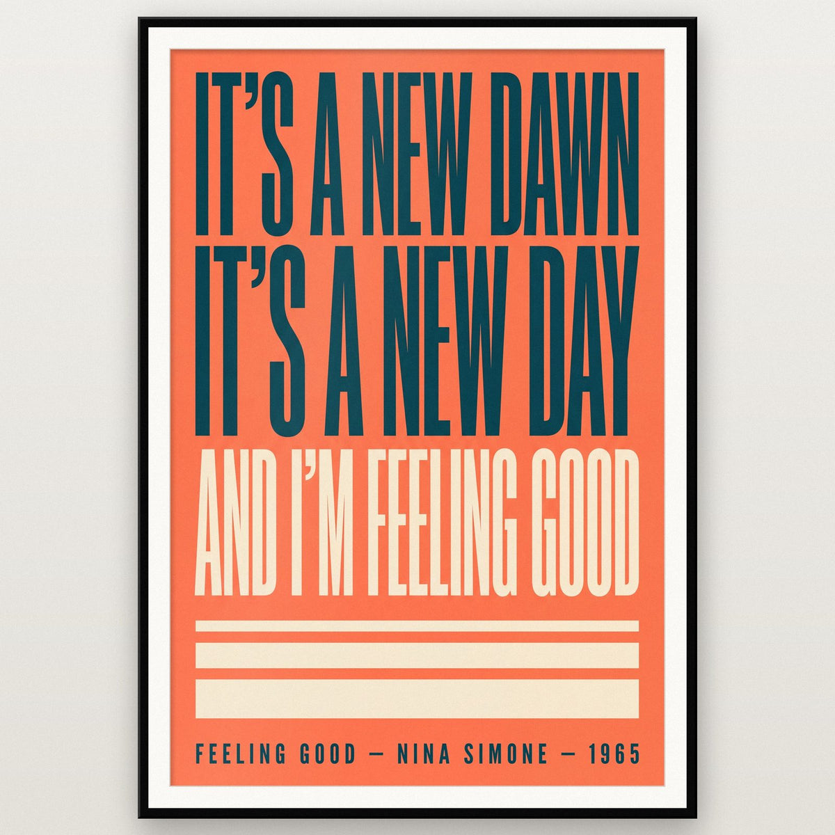 Feeling Good Lyrics Print shown in a black frame
