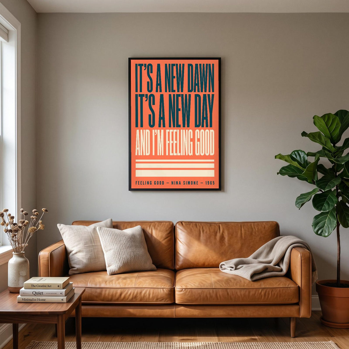Feeling Good Lyrics Print hanging on a living room wall