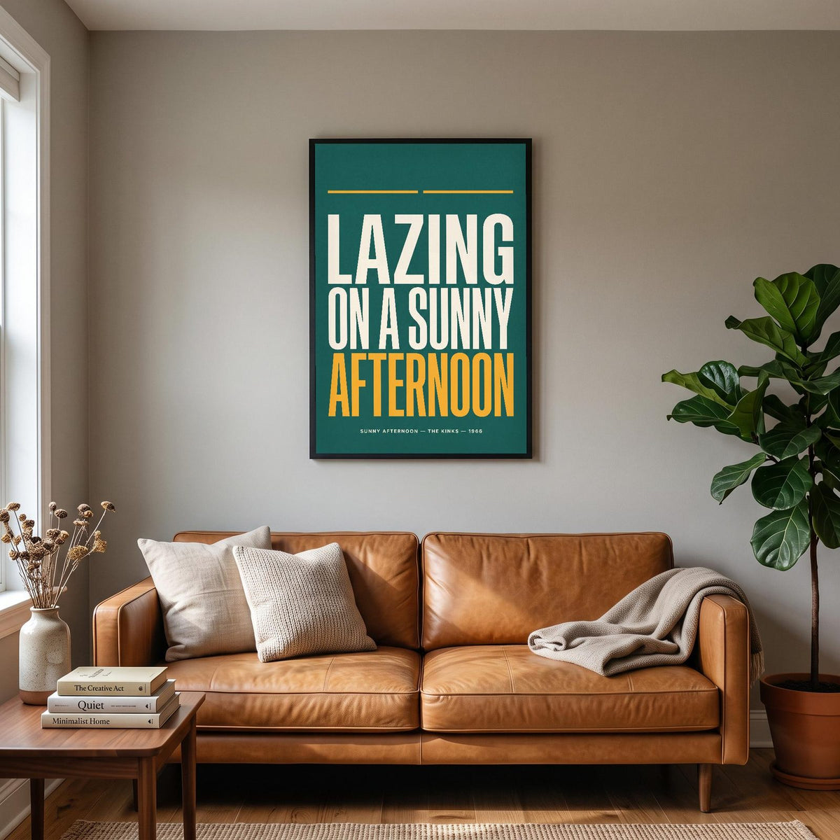Sunny Afternoon Lyrics Print hanging on a living room wall