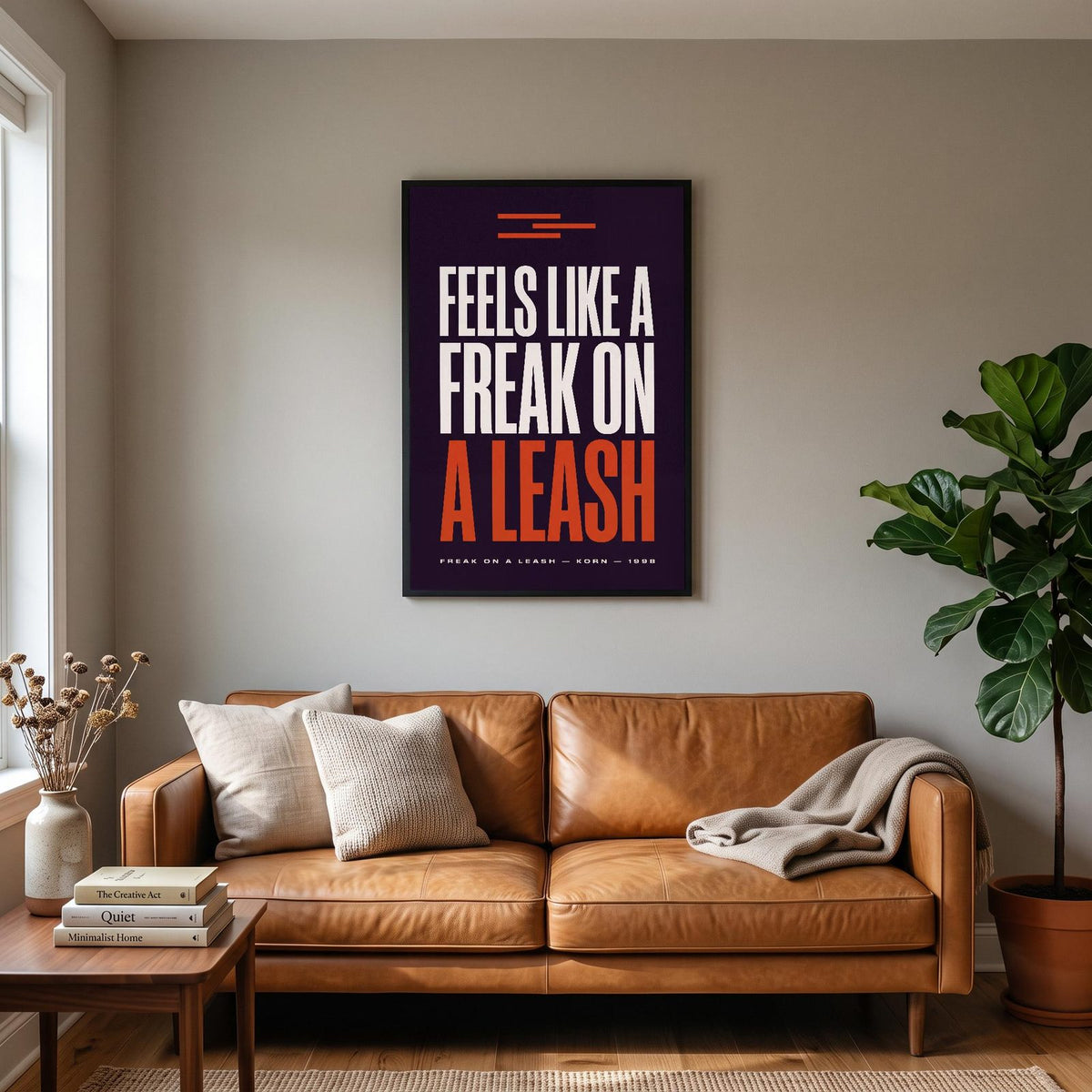 Freak On A Leash Lyrics Print hanging on a living room wall