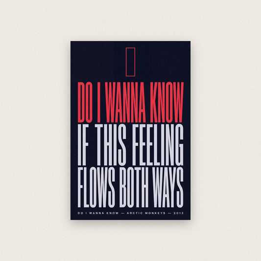 Do I Wanna Know Lyrics Print