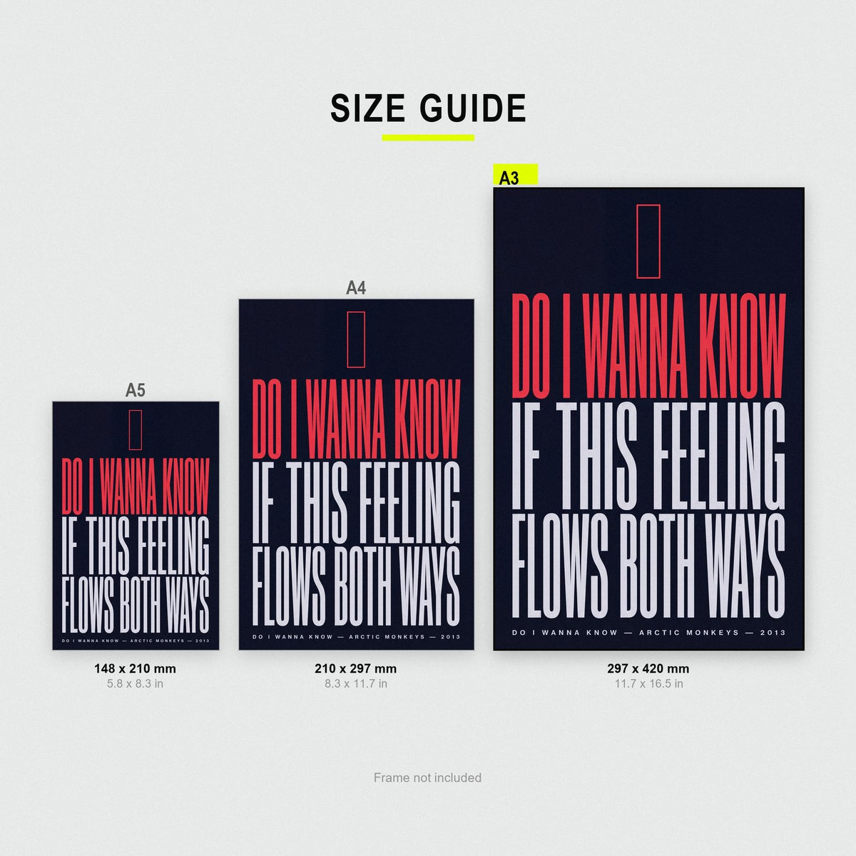 Do I Wanna Know Lyrics Print size guide showing A3, A4 and A5