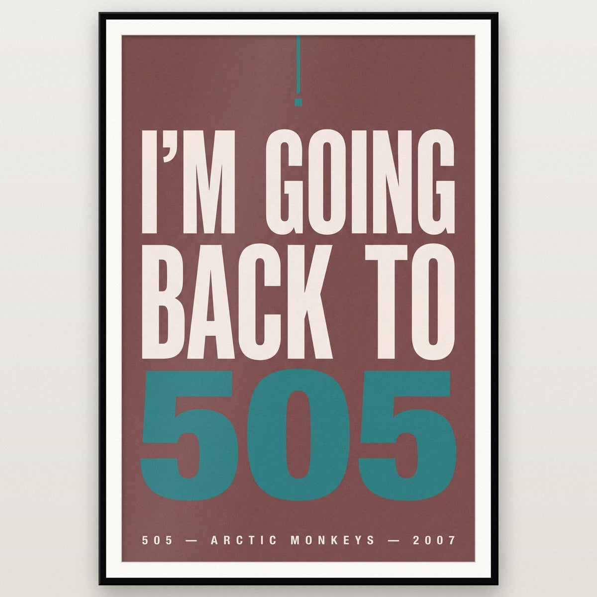 505 Lyrics Print shown in a black frame