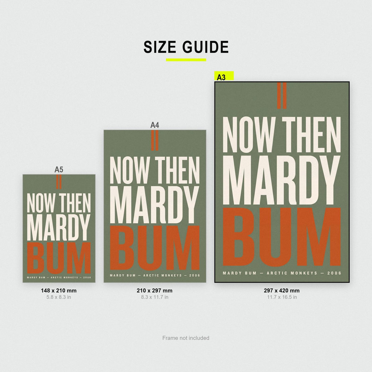 Mardy Bum Lyrics Print size guide showing A3, A4 and A5