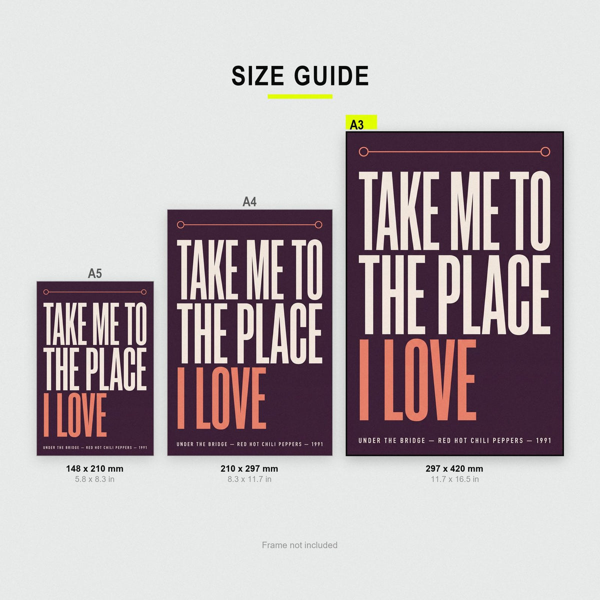 Under The Bridge Lyrics Print size guide showing A3, A4 and A5