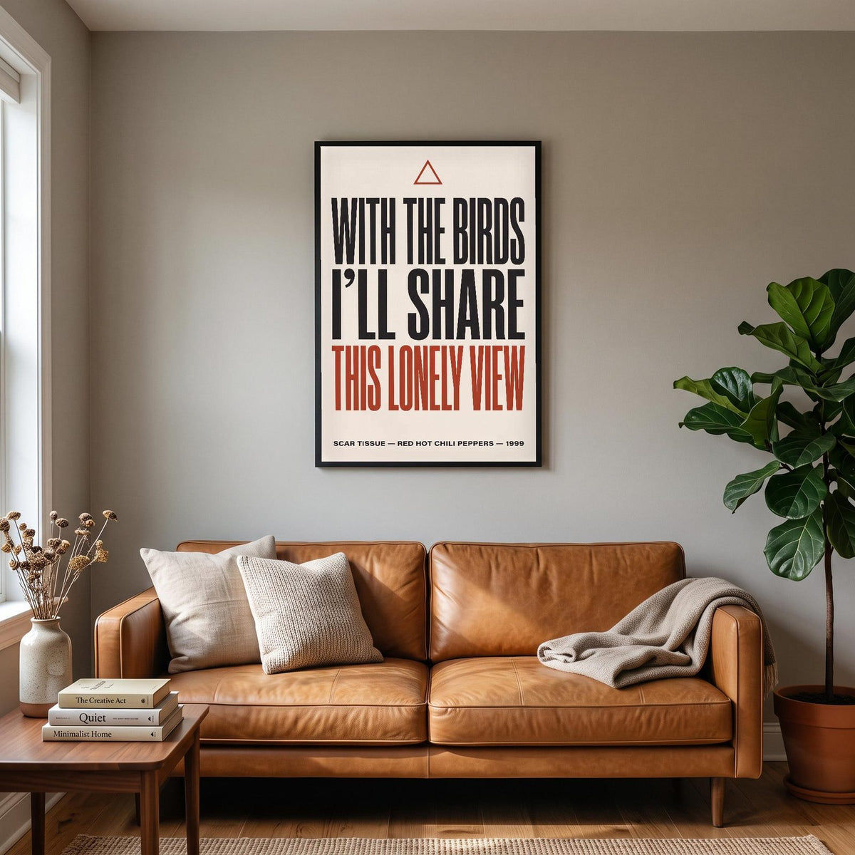 Scar Tissue Lyrics Print hanging on a living room wall