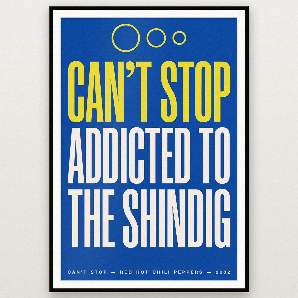 Cant Stop Lyrics Print shown in a black frame