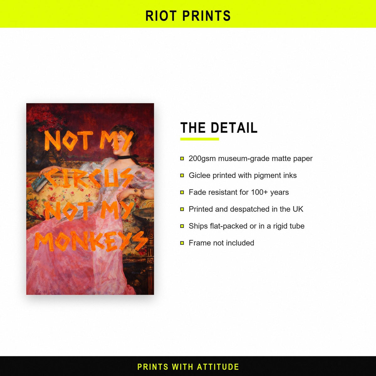 Not My Circus Monkeys Print paper and printing specification