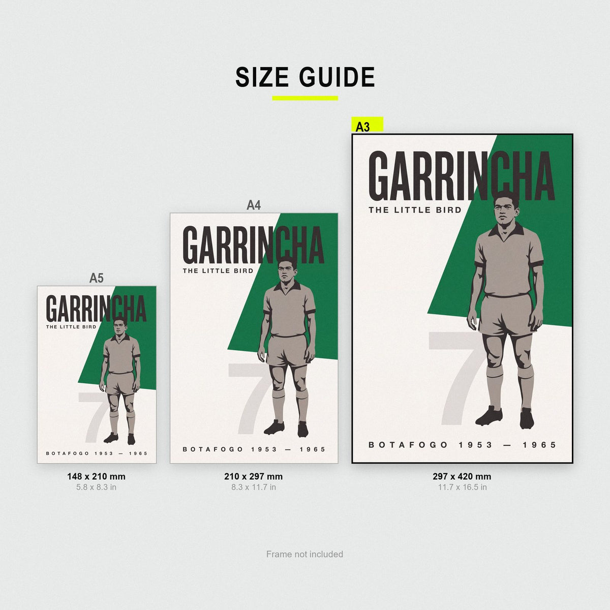 Garrincha Print size guide showing A3, A4 and A5