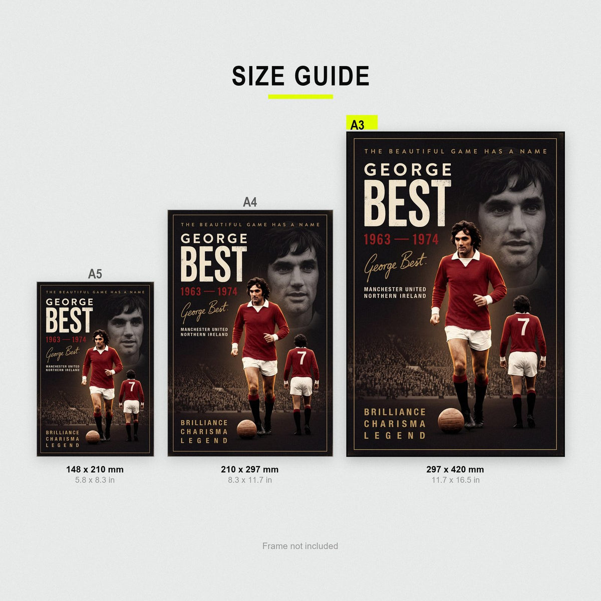 George Best Cinematic Print size guide showing A3, A4 and A5