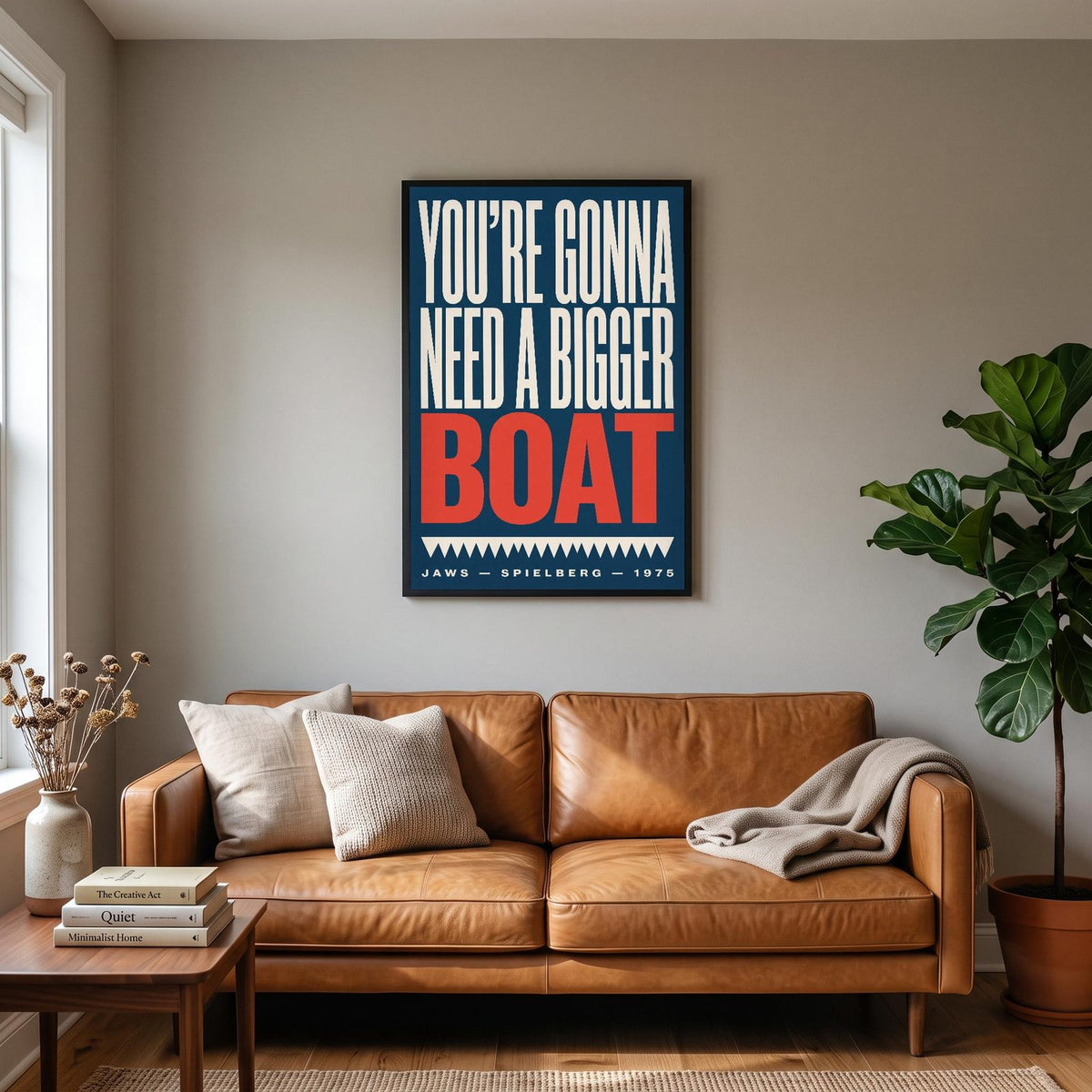 Jaws Print — Need A Bigger Boat Quote Poster hanging on a living room wall