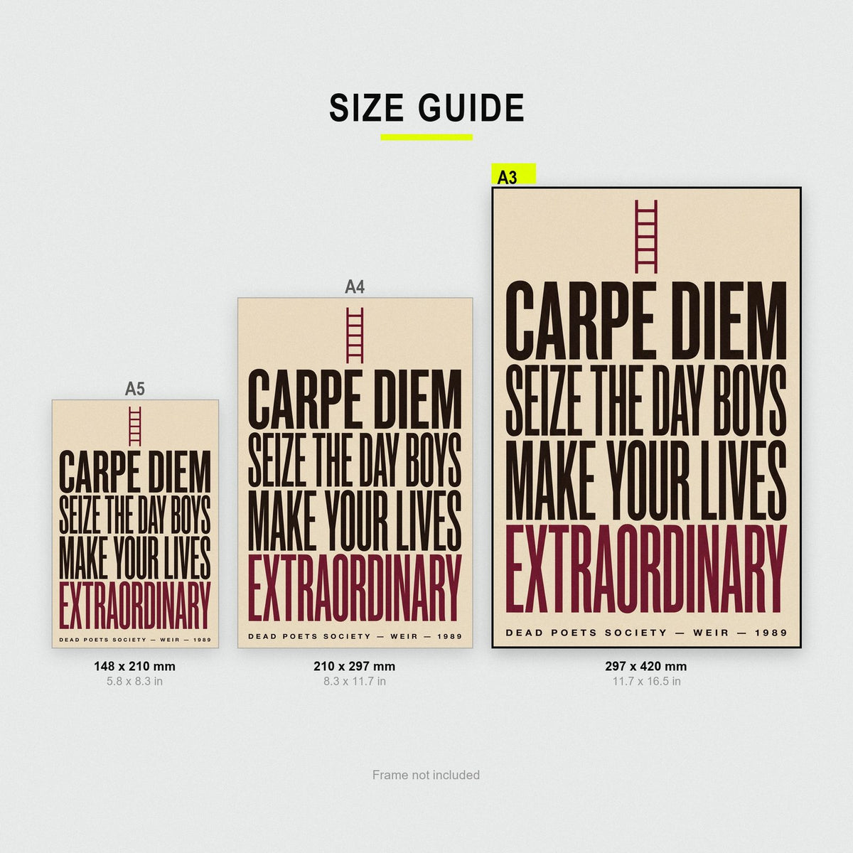 Dead Poets Society Print size guide showing A3, A4 and A5