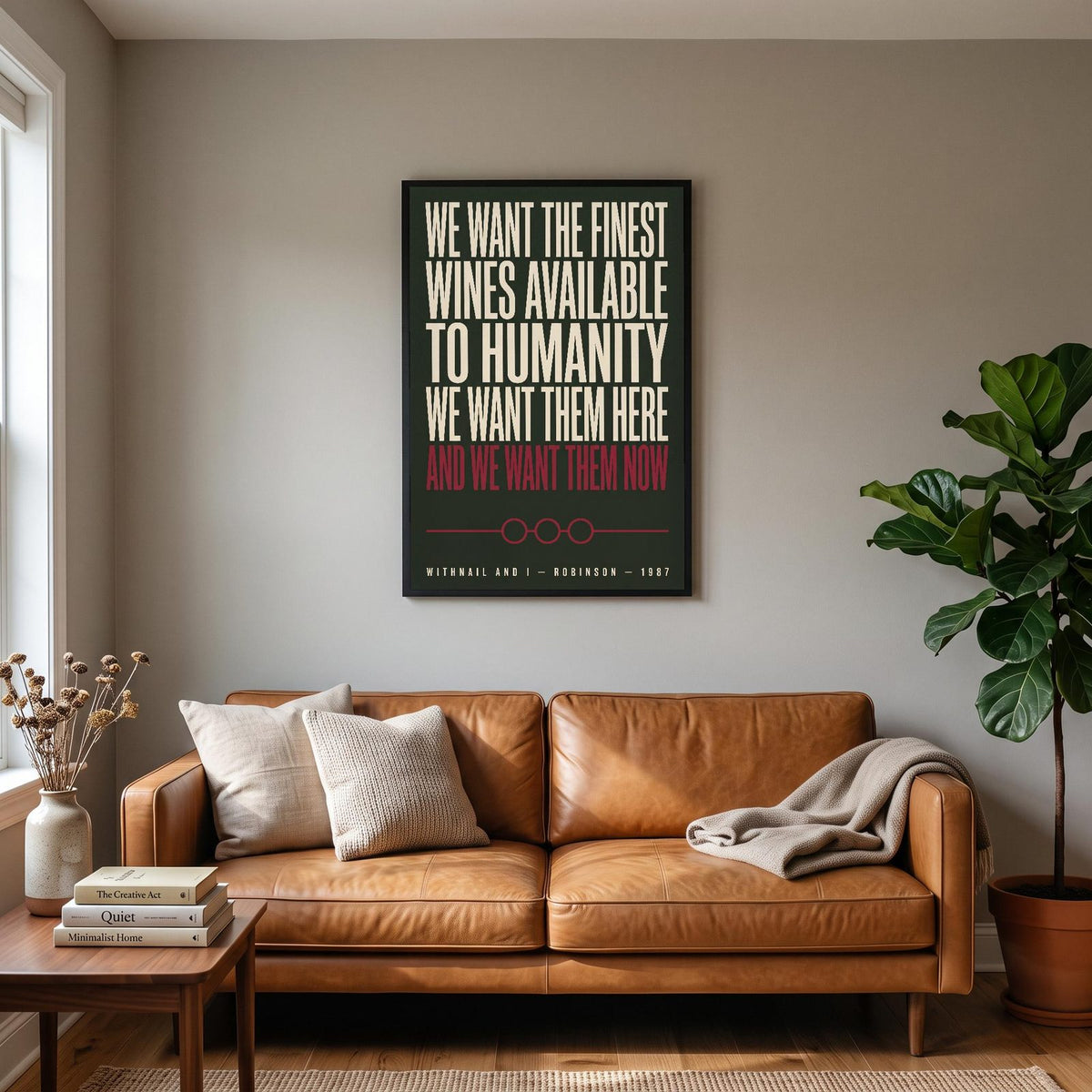 Withnail And I Print hanging on a living room wall