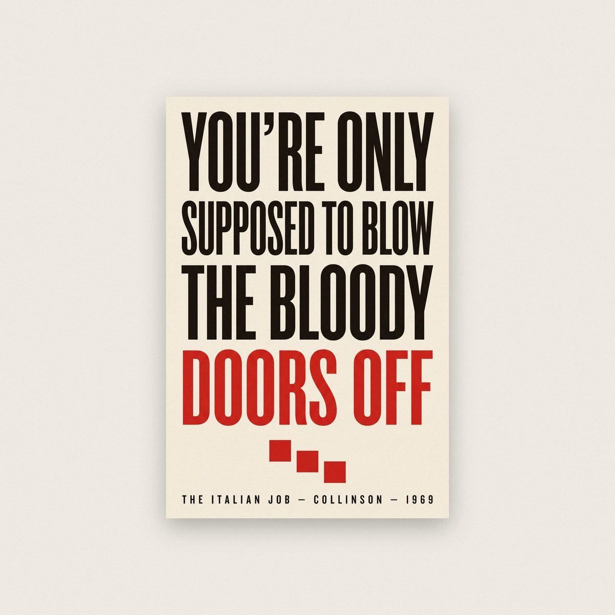 The Italian Job Print