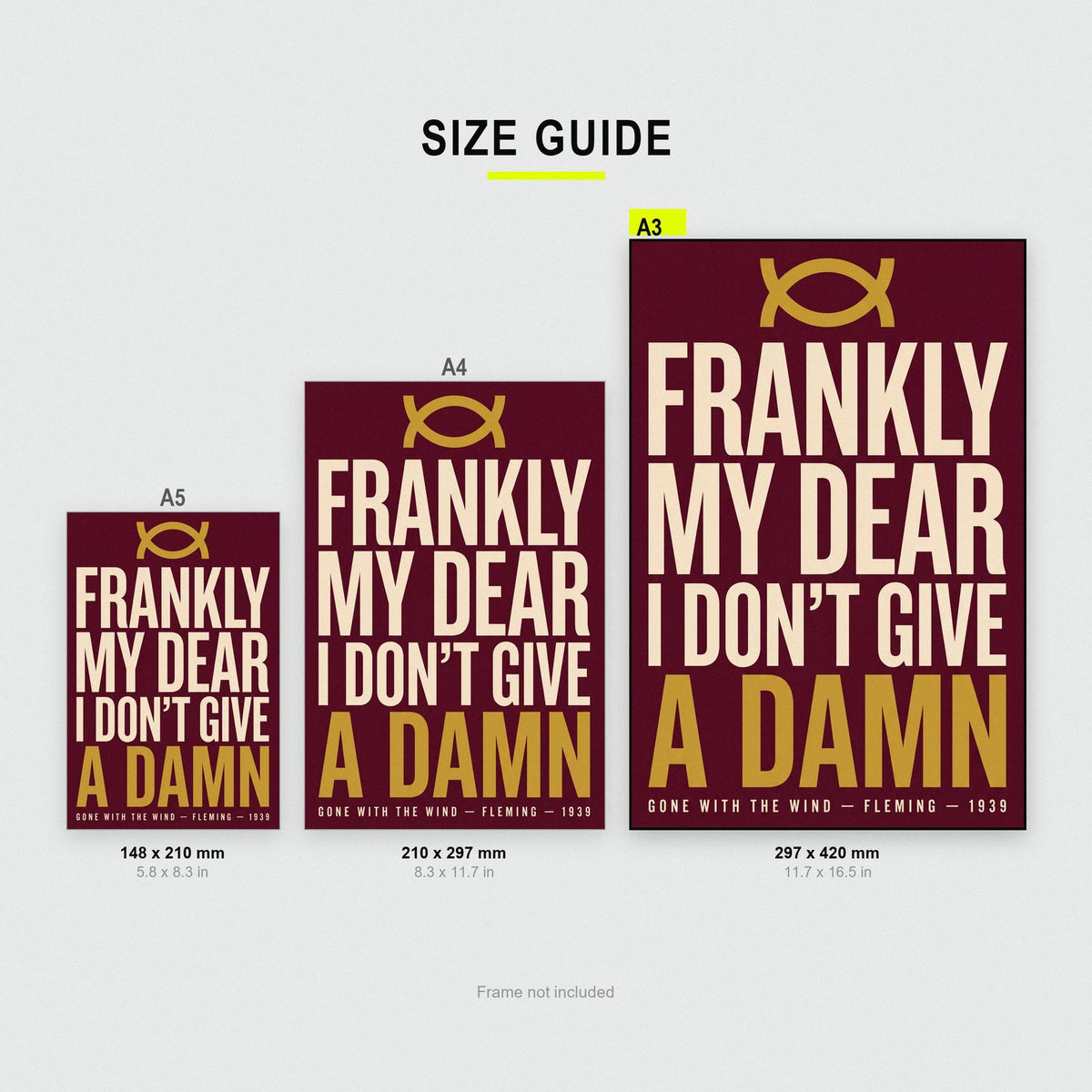 Gone With The Wind Print size guide showing A3, A4 and A5