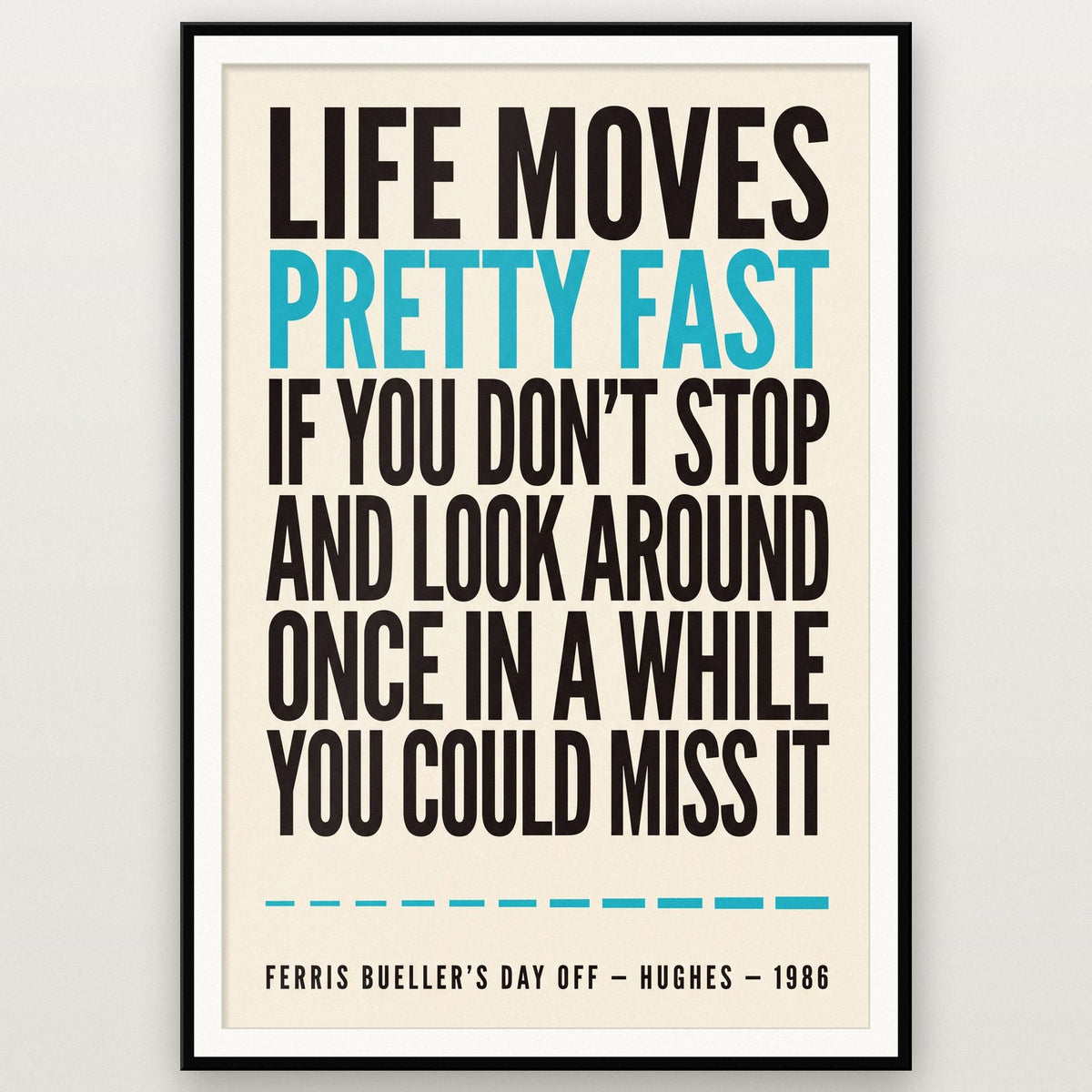 Ferris Buellers Day Off Print shown in a black frame