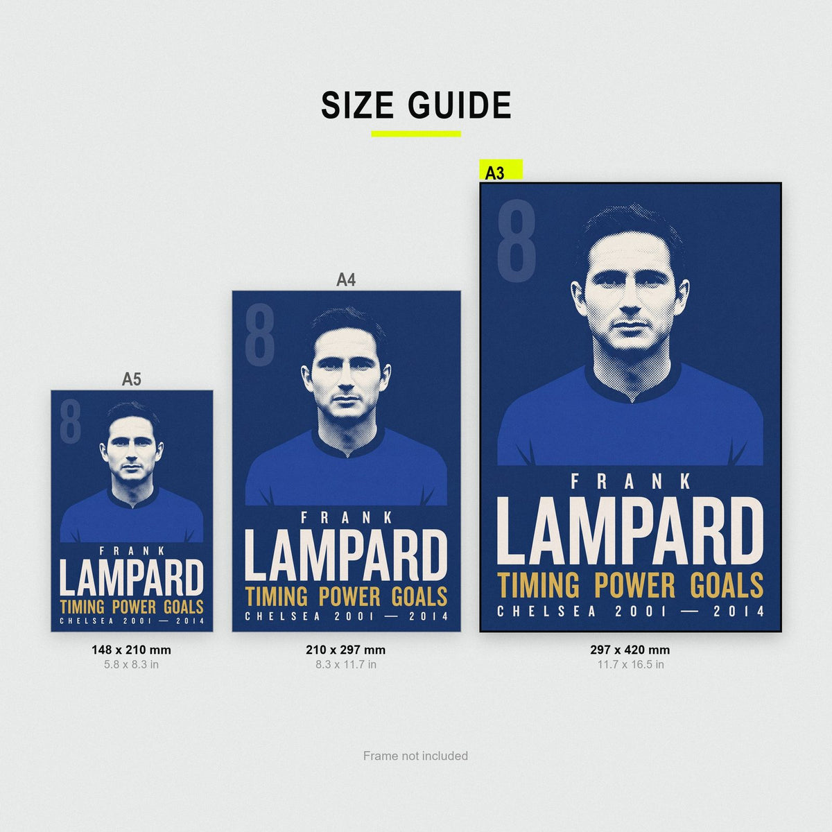 Frank Lampard Print size guide showing A3, A4 and A5