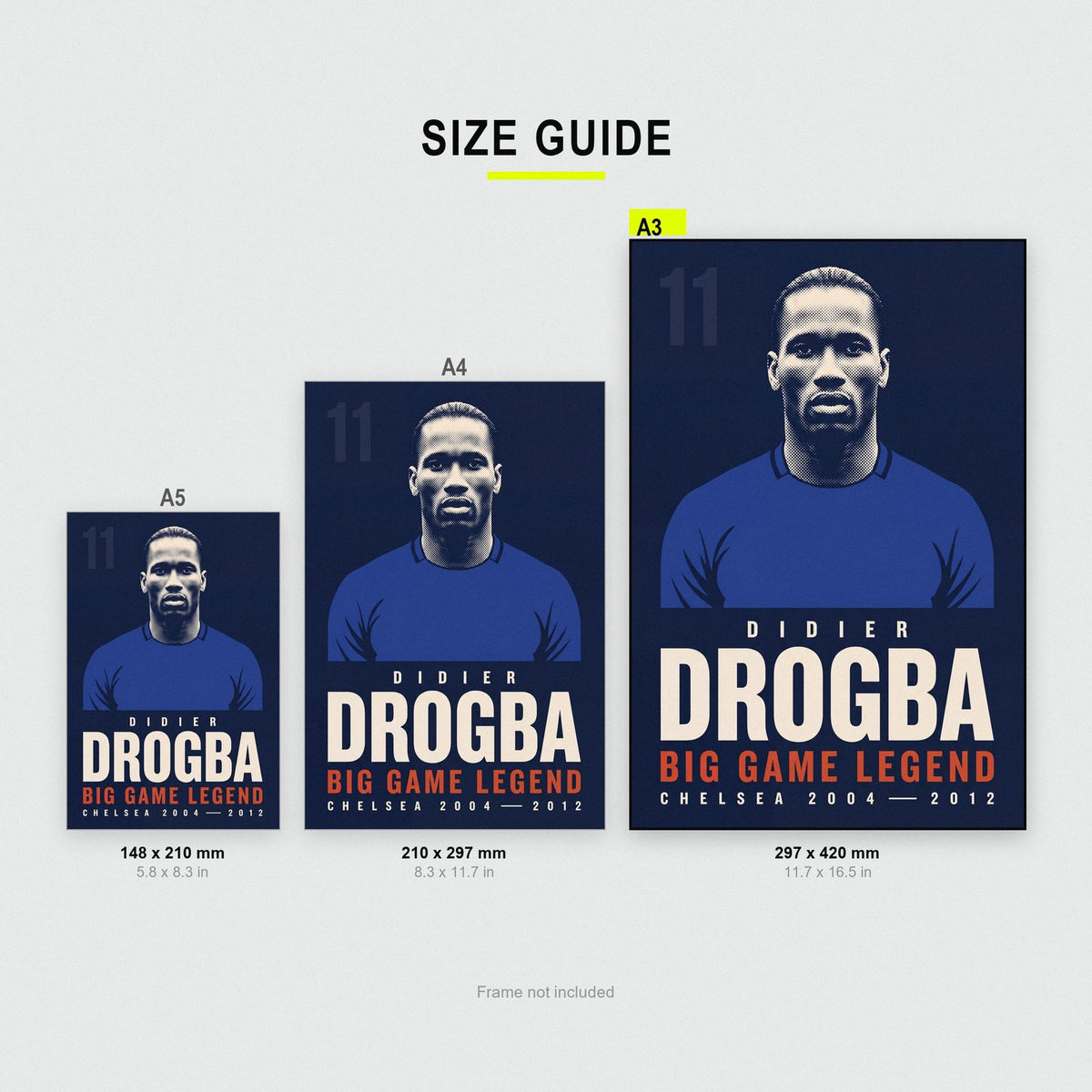 Didier Drogba Print size guide showing A3, A4 and A5