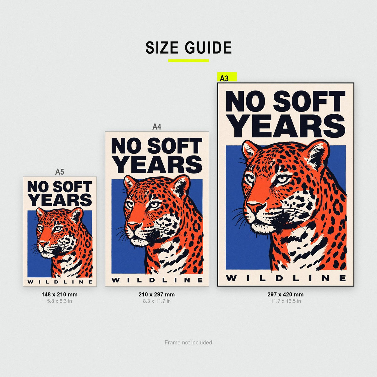 No Soft Years Leopard Art Print