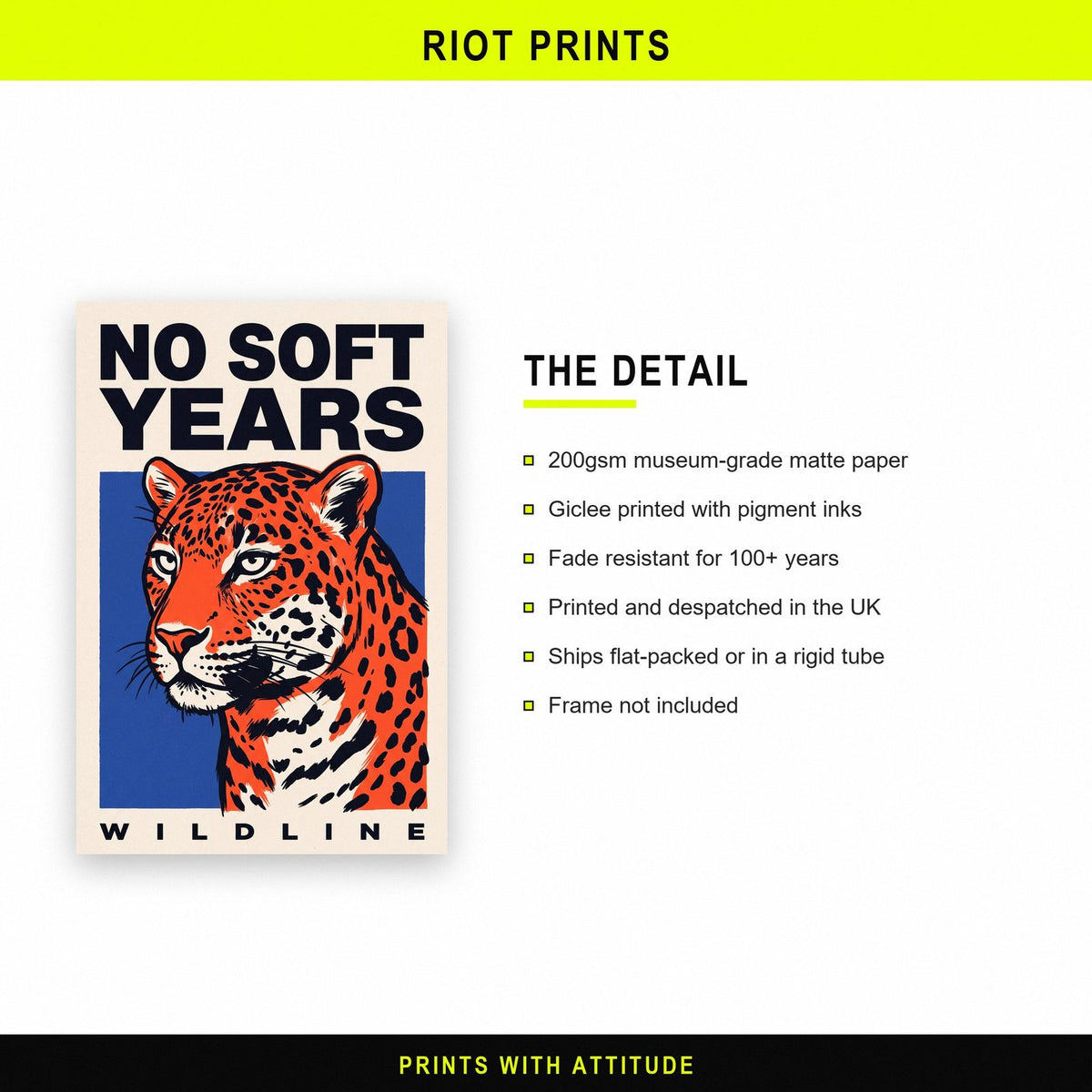 No Soft Years Leopard Art Print
