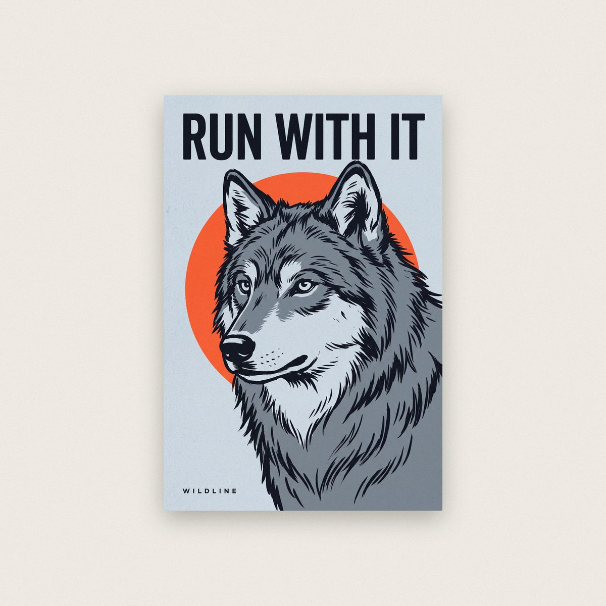 Run With It Wolf Art Print
